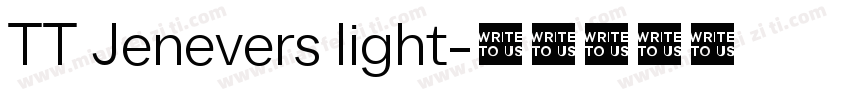 TT Jenevers light字体转换